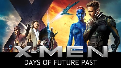 movies/2024-08-19/x-men-days-of-future-past-3MYe3AwgYf9aHqA1Q8GsXQDUH8f.jpg