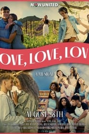 Love, Love, Love: A Musical