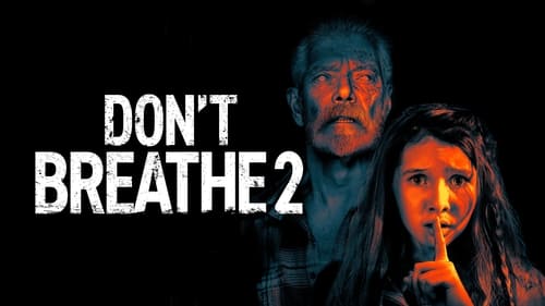 movies/2024-08-23/dont-breathe-2-7ZpdQitXpoS4QNWlAOT0X7UF2PO.jpg