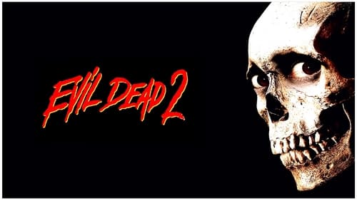 movies/2024-08-24/evil-dead-ii-gg9z8VzlQERlS7YWSuhl6JD8m6I.jpg