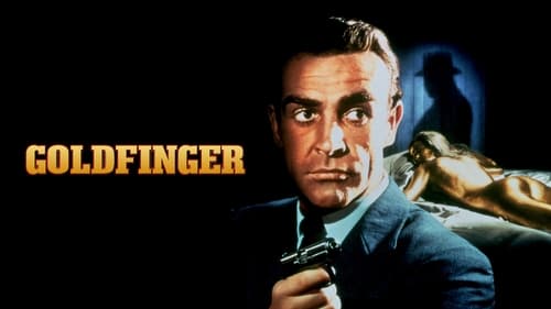 movies/2024-08-25/goldfinger-K9QDzVVkT7Z0tfht8NkzGn24cS.jpg