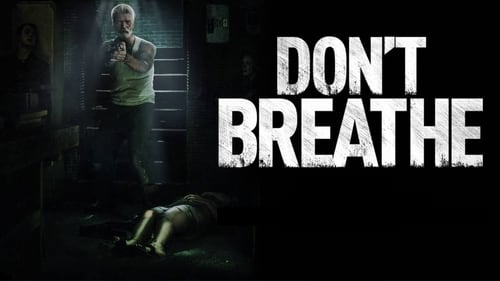 movies/2024-08-26/dont-breathe-u9OQSlC4ZCt4rYkdt464FFUDmIF.jpg