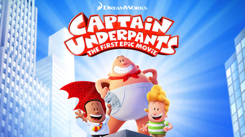 movies/2024-08-30/captain-underpants-the-first-epic-movie-tOhvzjjnR8Lgjci1LRTQSZCofIX.jpg