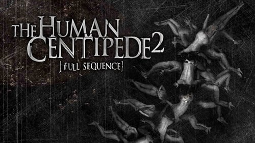 movies/2024-08-30/the-human-centipede-2-full-sequence-inJKVUthPgrIeVsdS3DRG98j7Pn.jpg