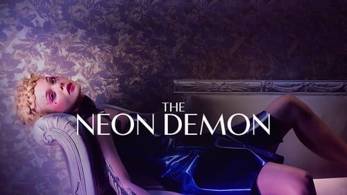 movies/2024-08-30/the-neon-demon-z86absJaBCV5Es9bVWm2hkJliKh.jpg