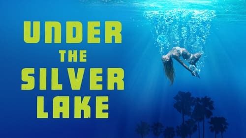 movies/2024-08-30/under-the-silver-lake-oxP0TzqxQxaHY3U1QnCu41t7jji.jpg