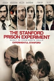 The Stanford Prison Experiment