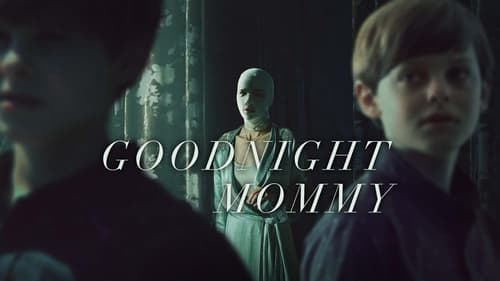 movies/2024-09-01/goodnight-mommy-3lFs9qKXehkPgVpZig8UAD4Etfr.jpg