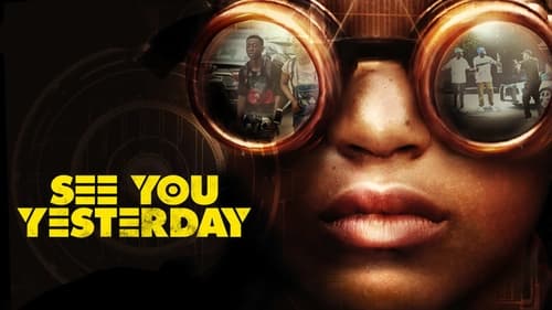 movies/2024-09-01/see-you-yesterday-3mwh9fPyK3AHm19H22xM9ie0TRp.jpg