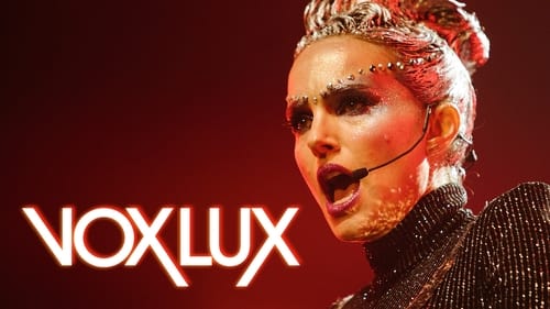 movies/2024-09-01/vox-lux-hLKAKZ5Xp9Kl7l79CCuaEOQD3dV.jpg