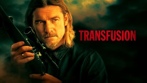 movies/2024-09-03/transfusion-dvxjFAGs3kZQma32mqlpB2covDH.jpg