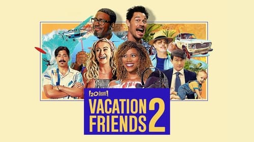 movies/2024-09-03/vacation-friends-2-SAcySjifgyusLJ3GEqy0pA5H6b.jpg