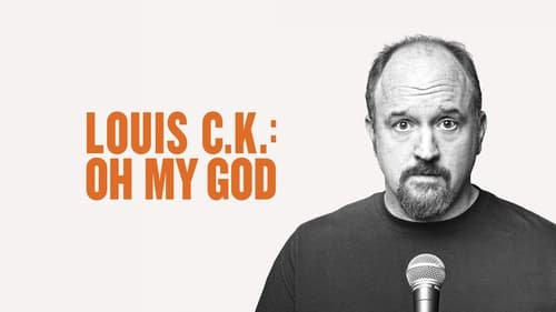 movies/2024-09-07/louis-ck-oh-my-god-tInqZNEGsGzUJ3bHMvOYy2FJZcx.jpg