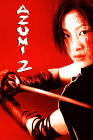 Azumi 2: Death or Love