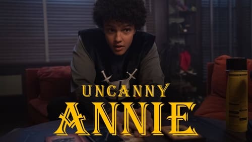 movies/2024-09-11/uncanny-annie-vW8KLmMttQI3EjUlwH27lOp7pCm.jpg