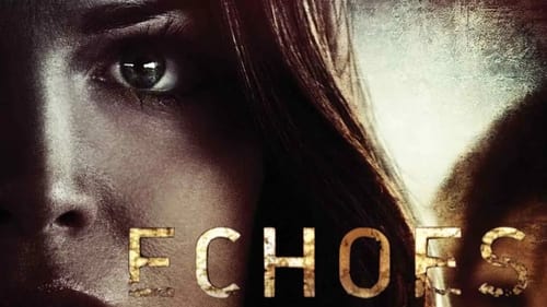 movies/2024-09-16/echoes-m9HLNraMo3OXenxsbHcFwIOx1yE.jpg