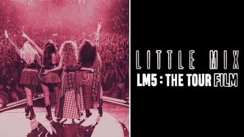 movies/2024-09-16/little-mix-lm5-the-tour-film-8Wjab7q7VBiEsp0NiWWZv7tVFV4.jpg