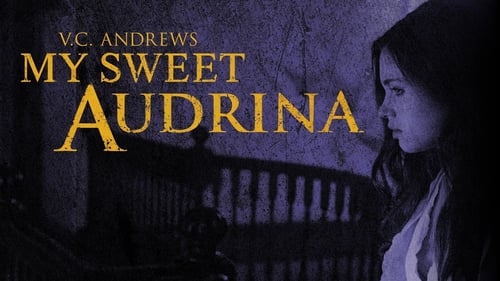 movies/2024-09-16/my-sweet-audrina-y2IQjVm4mFqpxv1Sxv278zMEQU5.jpg