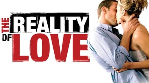 movies/2024-09-16/the-reality-of-love-1k4kKywnYoJlW9CT2P7fVVAFjQt.jpg