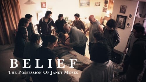 movies/2024-09-18/belief-the-possession-of-janet-moses-cxH8Ih6IexqBrkHteN1NelE7FXj.jpg