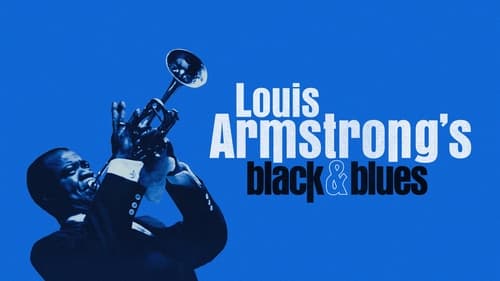 movies/2024-09-20/louis-armstrongs-black-blues-57gh5I2c1MxizndcOqJLeK7qGme.jpg