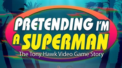 movies/2024-09-20/pretending-im-a-superman-the-tony-hawk-video-game-story-857ckZODpWHaQg8mJY3tmSkQ9PE.jpg