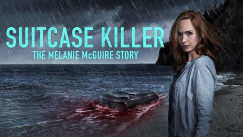 movies/2024-09-20/suitcase-killer-the-melanie-mcguire-story-gr163YVUKoKABc0IYqQth3sJoLF.jpg