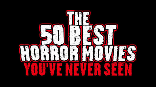 movies/2024-09-20/the-50-best-horror-movies-youve-never-seen-li08ZVhOkrrz8LeGDRjESdRJUkx.jpg